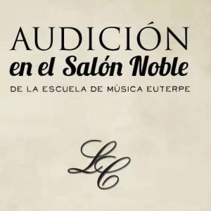 AUDICIÓN DE LA ESCUELA DE MÚSICA EUTERPE
