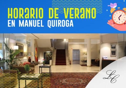 Horarios de Verano en Manuel Quiroga 2025