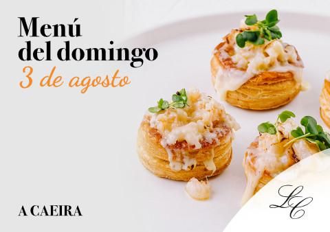 Menú del domingo 3 de agosto en A Caeira 2025