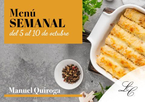 Menú semanal en Manuel Quiroga