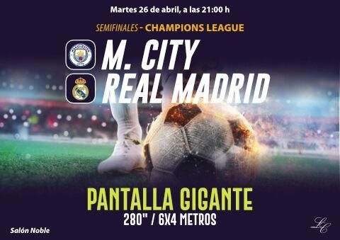 Semifinal Champions League Mancherter City - Real Madrid