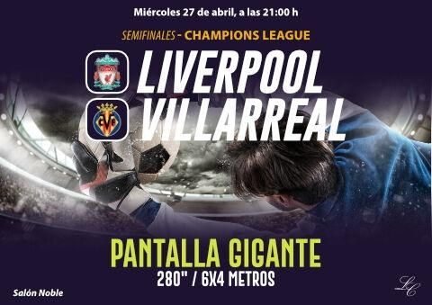 Semifinal Champions League Liverpoll - Villarreal