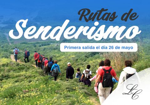 Nueva actividad de Senderismo, 1ª salida el 26 de mayo