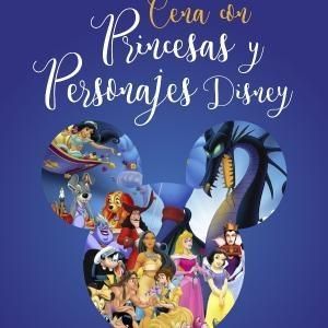 CENAS CON PRINCESAS Y PERSONAJES DISNEY