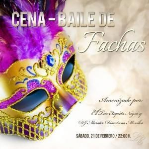 CENA BAILE DE FACHAS