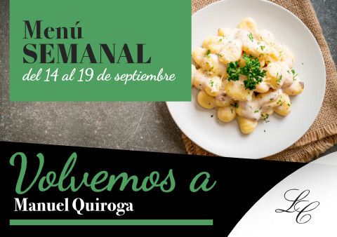Menú semanal en Manuel Quiroga