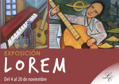 Exposición de Lorem del 4 al 20 de noviembre