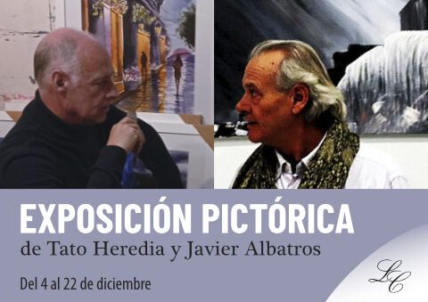 Exposición conjunta de Tato Heredia y Javier Albatros