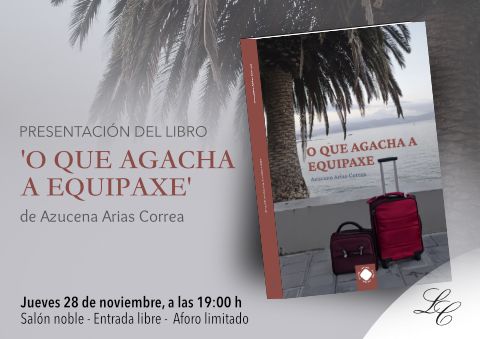 "O que agacha a equipaxe" de Azucena Arias