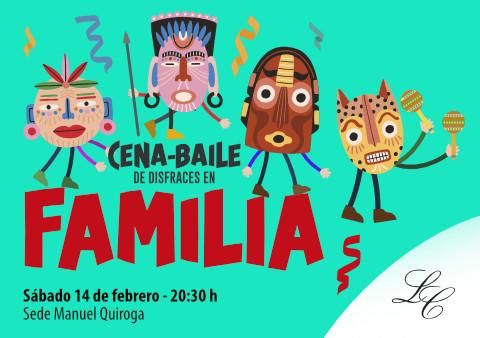 Cena Baile de Disfraces en familia 2026