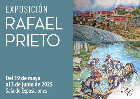 Exposición de Rafael Prieto del 19 de mayo al 3 de junio 2025