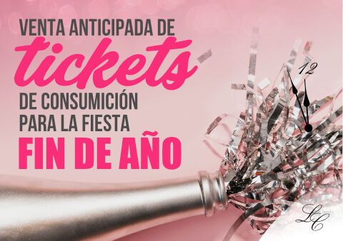 Venta anticipada de tickets para Fin de Año