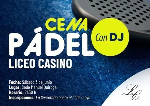 Cena Pádel LC con DJ