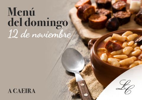 Menú del domingo 12 de noviembre en A Caeira
