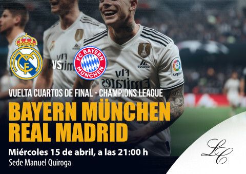 Cuartos de final - Bayern de Múnich vs Real Madrid