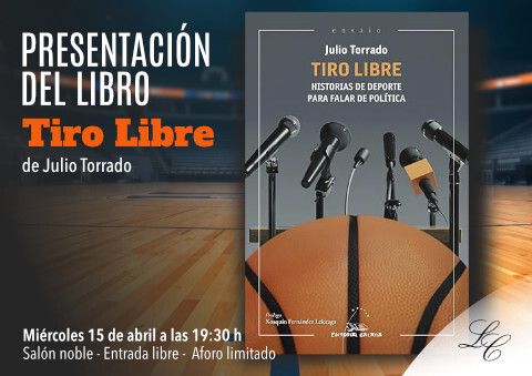 Presentación del libro "Tiro libre", de Julio Torrado