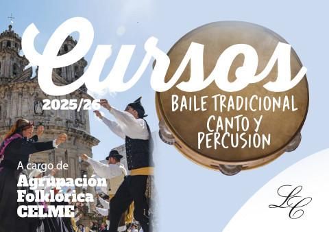 Cursos: Baile tradicional, Canto y Percusión 2025/2026