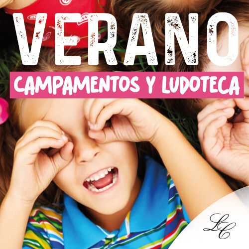 Campamentos y Ludoteca Verano 2025