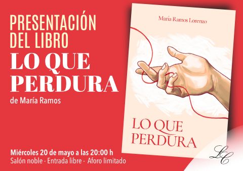 María Ramos nos presenta su libro Lo que perdura