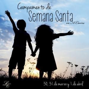 CAMPAMENTO DE SEMANA SANTA