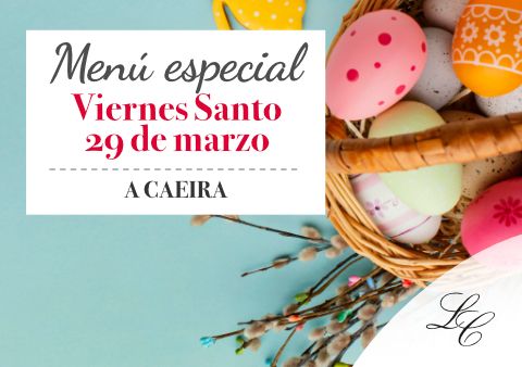 Menú especial Viernes Santo 29 de marzo