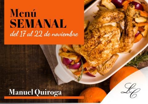 Menú semanal en Manuel Quiroga del 17 al 22 de noviembre 2025