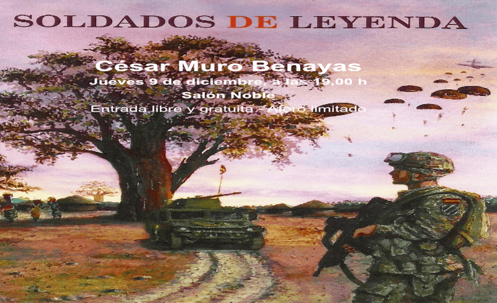 PRESENTACIÓN DEL LIBRO SOLDADOS DE LEYENDA