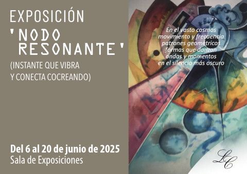 Exposición conjunta "Nodo Resonante"
