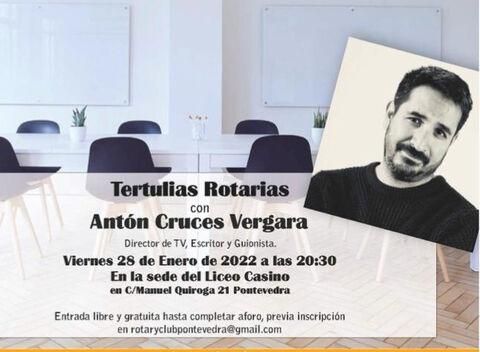 TERTULIAS ROTARIAS CON ANTÓN CRUCES