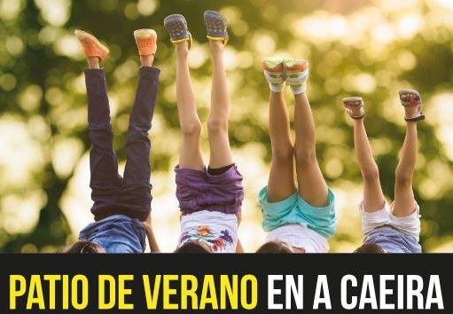 PATIO DE VERANO EN A CAEIRA