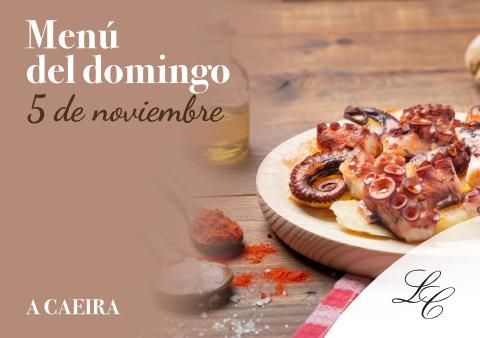 Menú del domingo 5 de noviembre en A Caeira