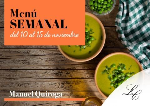 Menú Semanal en Manuel Quiroga del 10 al 15 de noviembre