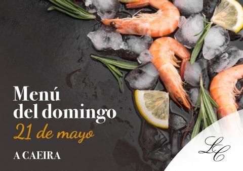 Menú del domingo 21 de mayo en A Caeira