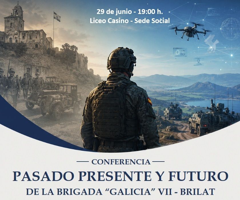 Conferencia "Pasado, presente y futuro de la Brigada "Galicia" VII-BRILAT