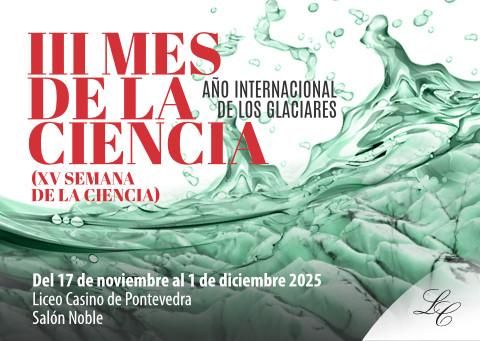 XV Semana de la Ciencia: Año Internacional de Los Glaciares