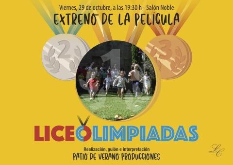 ESTRENO DE LA PELICULA  "LICEOLIMPIADAS"