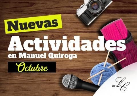 Nuevas Actividades en Manuel Quiroga 2023