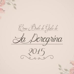 CENA BAILE DE GALA DE LA PEREGRINA