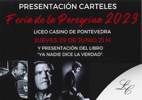 Presentación del libro "Ya nadie dice la verdad" y Feria de la Peregrina