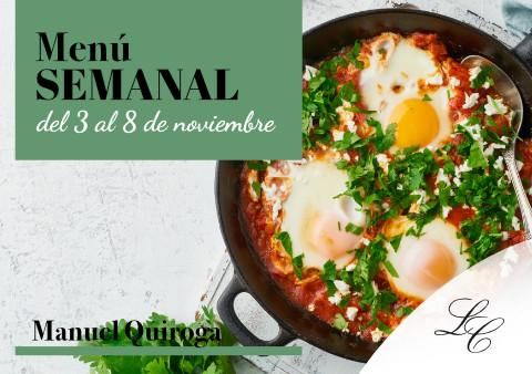 Menú Semanal en Manuel Quiroga del 3 al 8 de noviembre 2025