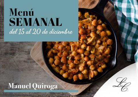 Menú Semanal en Manuel Quiroga del 15 al 20 de diciembre
