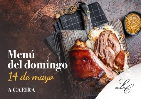 Menú domingo 14 de mayo en A Caeira