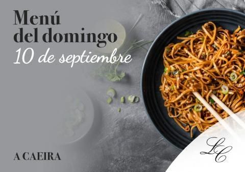Menú del domingo 10 de septiembre en A Caeira
