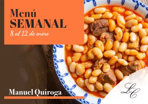 Menú semana en Manuel Quiroga del 8 a 12 de enero