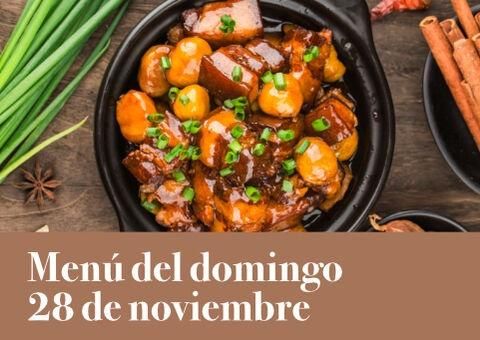 MENÚ DOMINGO 28 DE NOVIEMBRE
