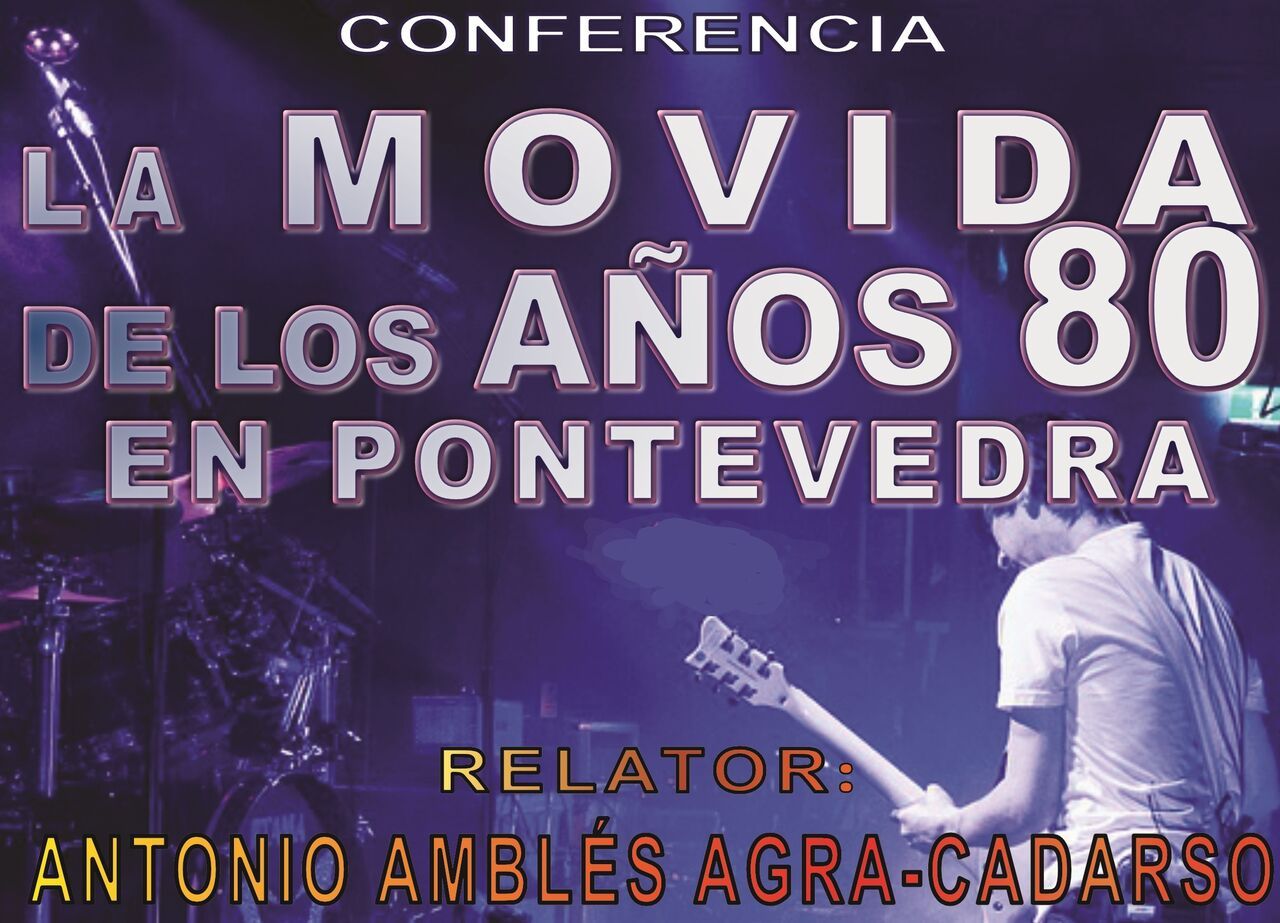 La movida de los años 80 en Pontevedra