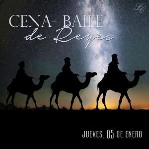 CENA BAILE DE REYES