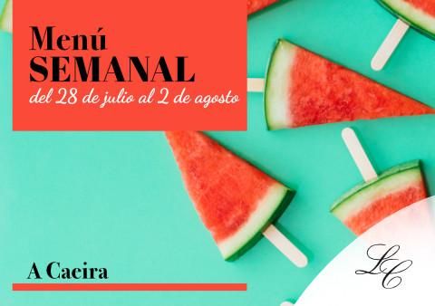 Menú semanal en A Caeira del 28 de julio al 2 de agosto 2025