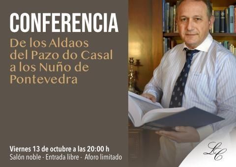Conferencia  "De los Aldaos do Casal a los Nuño de Pontevedra"