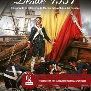 PRESENTACIÓN DEL LIBRO: Desde 1537 (Historia de la Infantería de Marina más antigua del mundo)
